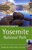 Yosemite National Park - A Rough Guide